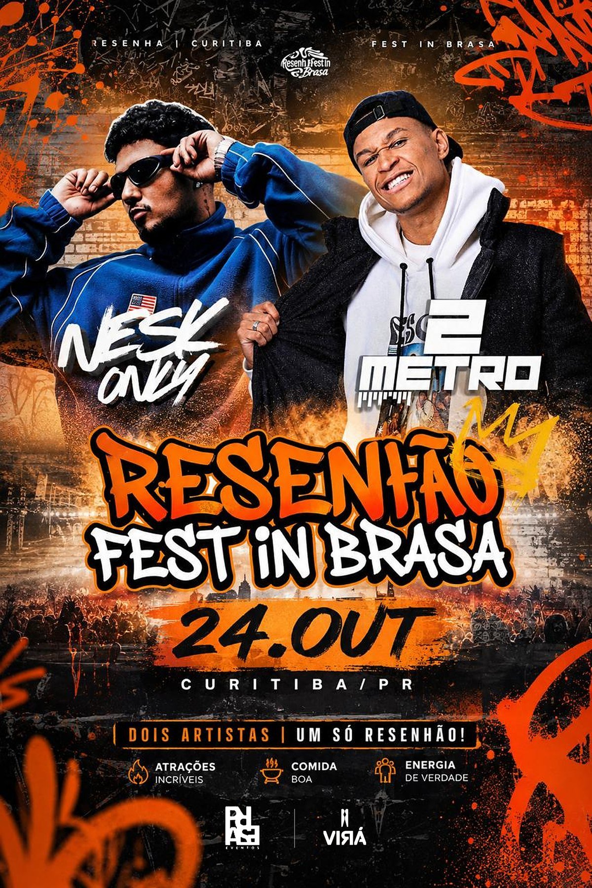 Resenhão Fest In Brasa — 24 de Outubro · Nesk Only, 2Metro e Joãozinho